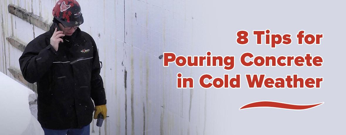 8 Tips for Pouring Concrete in Cold Weather & in Winter Fox Blocks