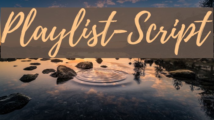 PlaylistScript Font