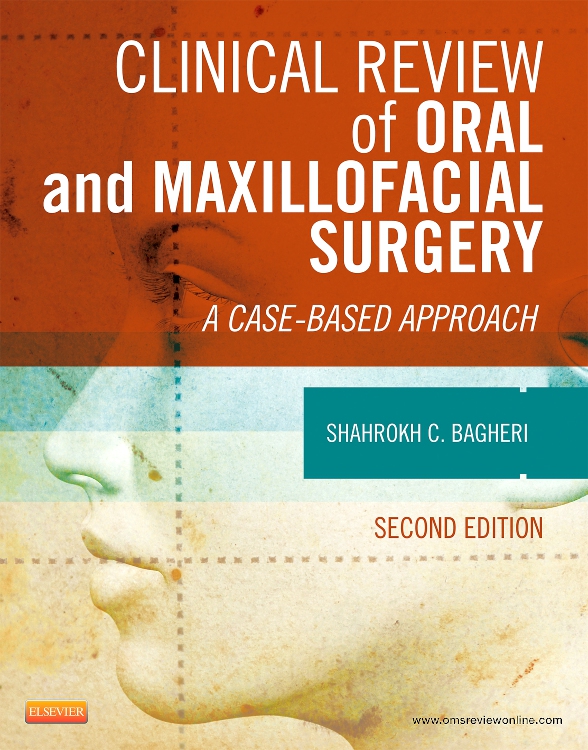 Clinical Review of Oral and Maxillofacial Surgery Edition 2 By