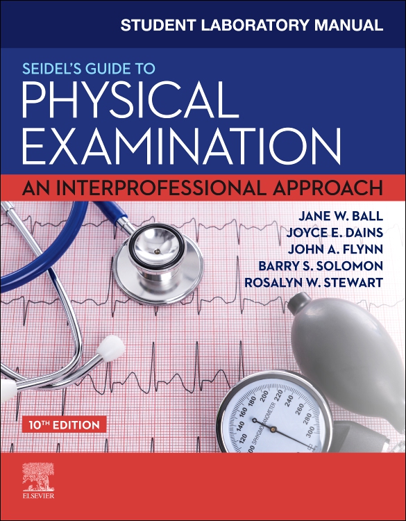 Laboratory Manual for Physical Examination & Health Assessment