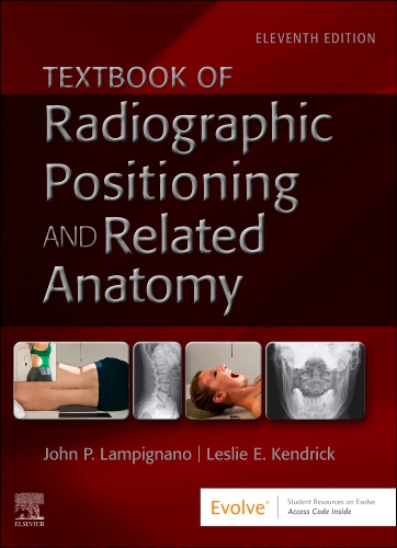 Textbook of Radiographic Positioning and Related Anatomy Edition 11