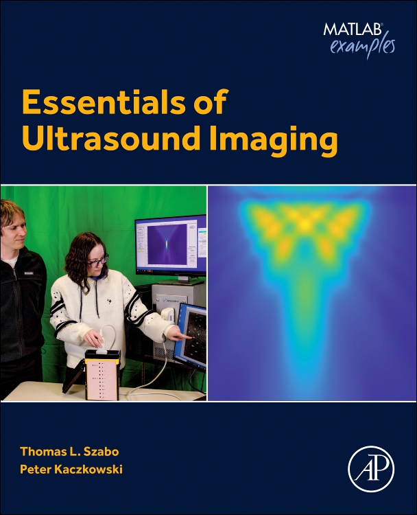 Essentials of Ultrasound Imaging Edition 1 By Thomas L. Szabo and