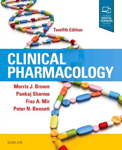Clinical Pharmacology Edition 12 Edited by Morris J. Brown, MA MSc