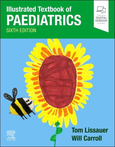 Illustrated Textbook of Paediatrics Edition 6 Edited by Tom