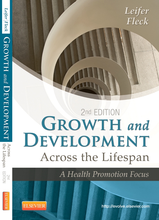 Growth and Development Across the Lifespan Edition 2 By Gloria