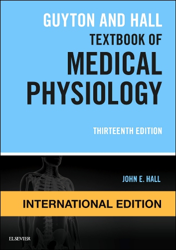 Guyton & Hall. Tratado de fisiología médica Edition 14 Edited by John E. Hall, PhD Elsevier