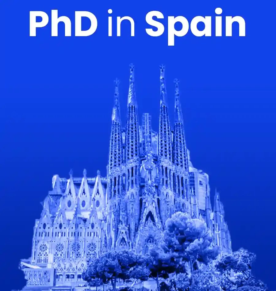 PhD In Spain (Doctorate/DBA Degree Online, Fees 2024)