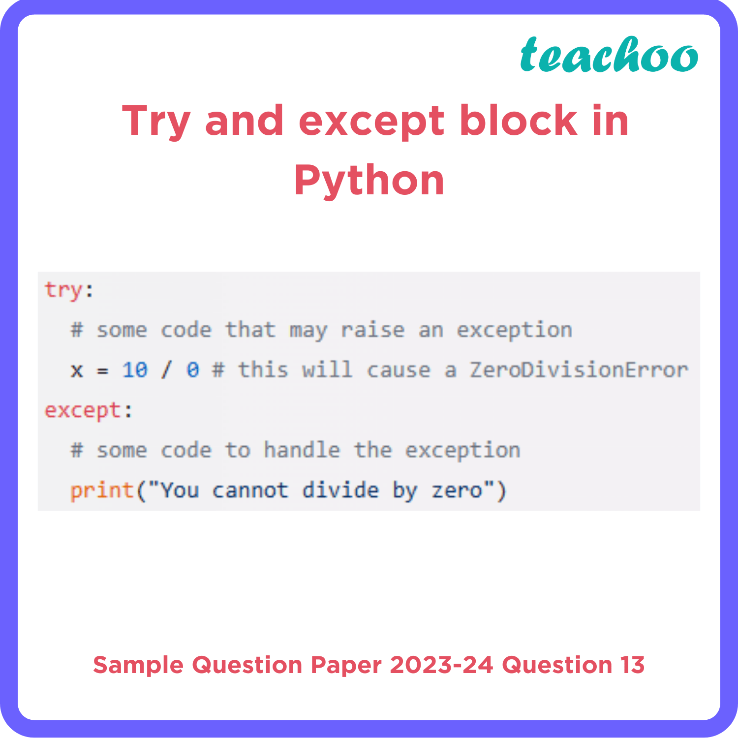 [True or False] An exception can be handled by using the try and