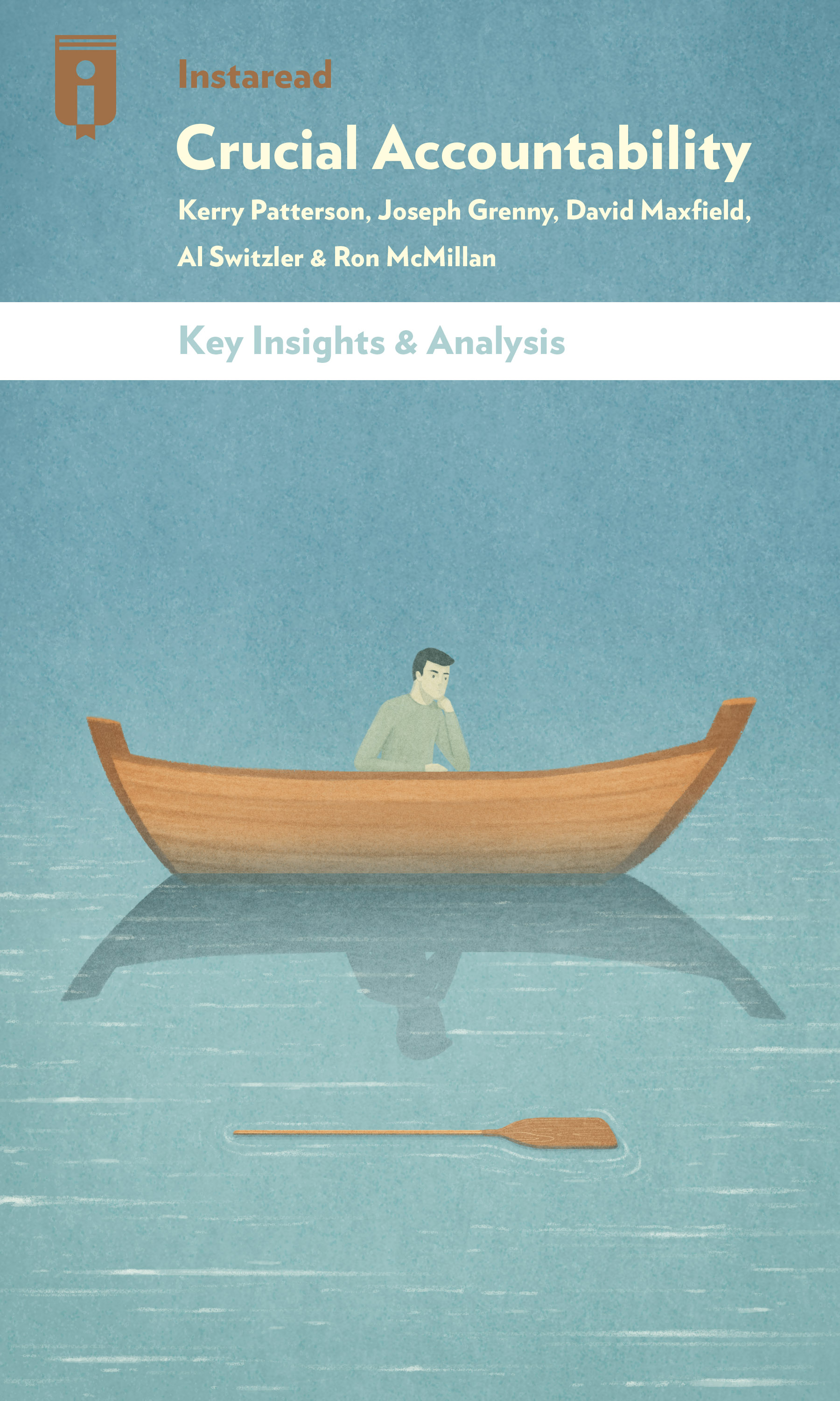 Crucial Accountability by Kerry Patterson, Joseph Grenny, David