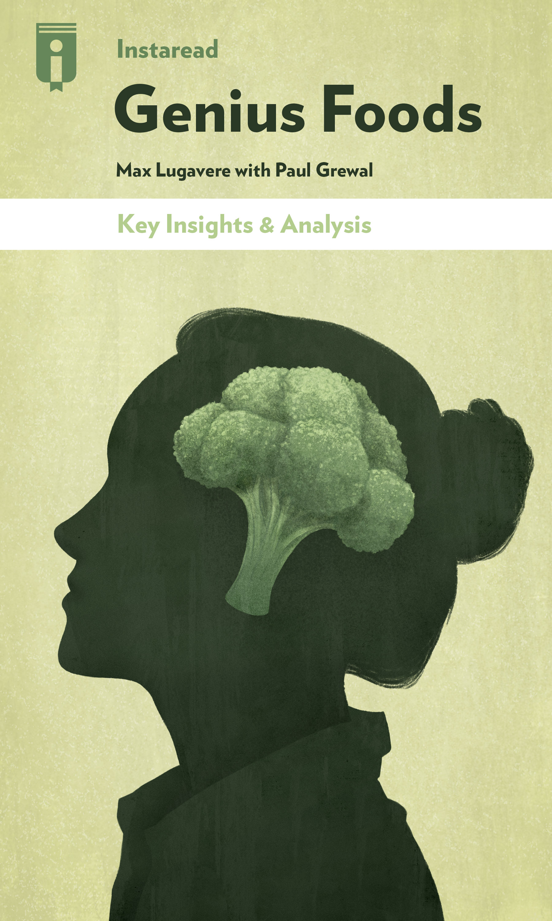 Genius Foods by Max Lugavere with Paul Grewal Insights Instaread