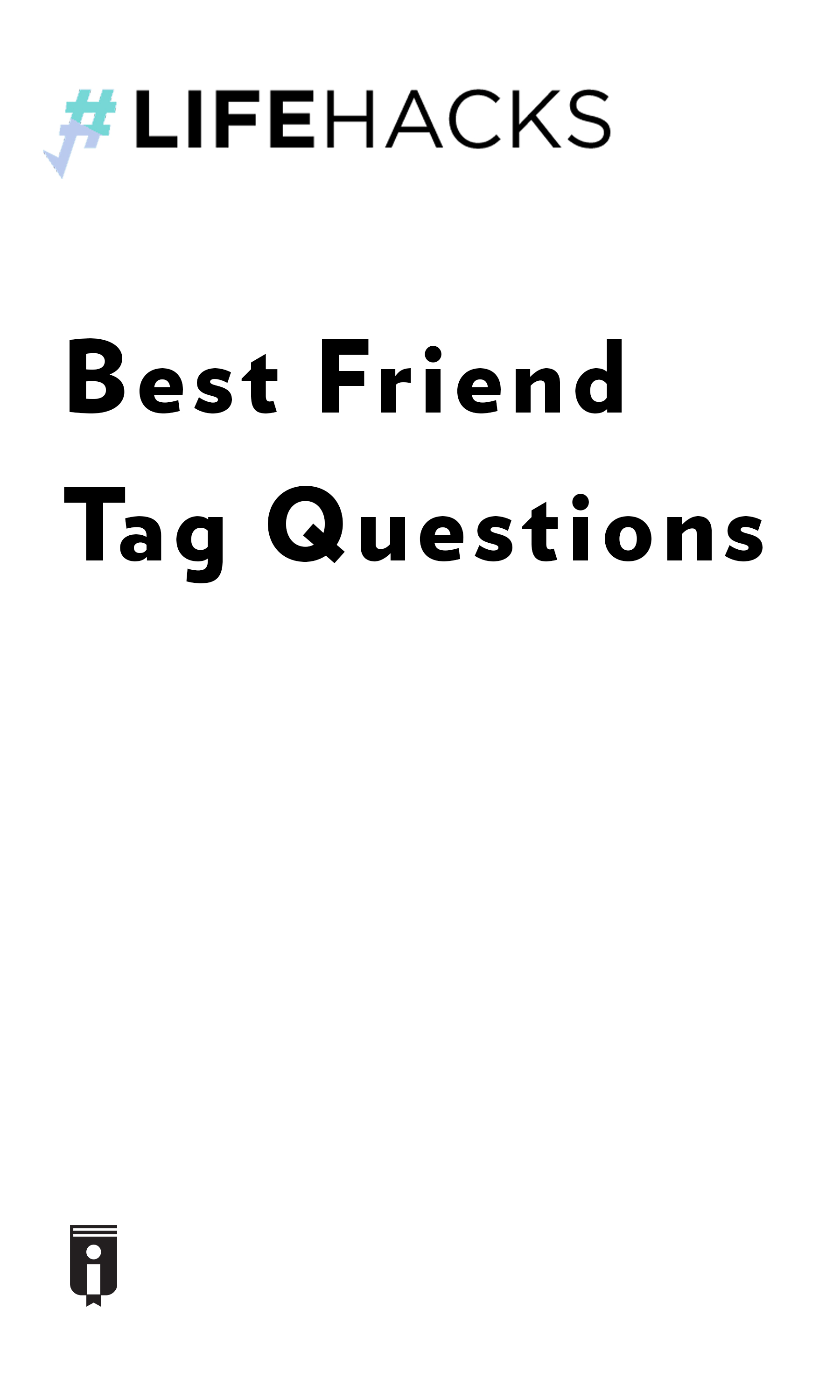 Best Friend Tag Questions by Akshay Insights Instaread