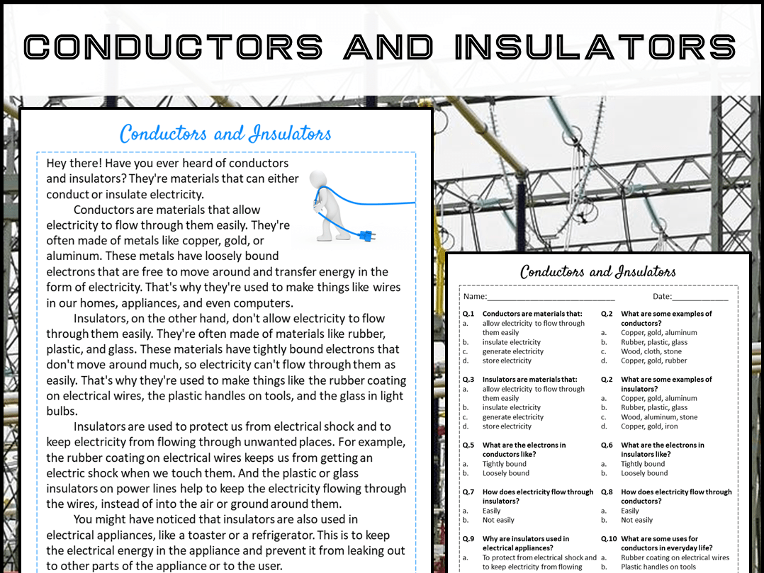 Conductors And Insulators Reading Comprehension Passage and Questions