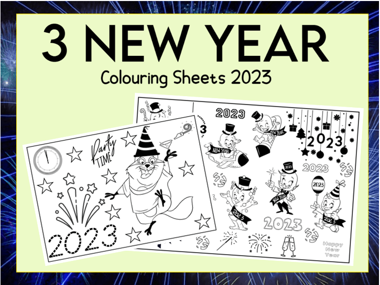 3 New Year Colouring Sheets 2023 Teaching Resources