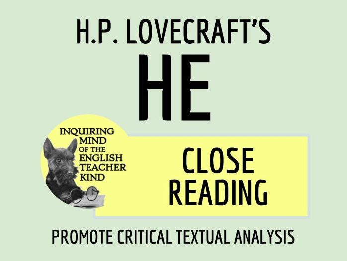 Close Reading "He" by H.P. Lovecraft Teaching Resources