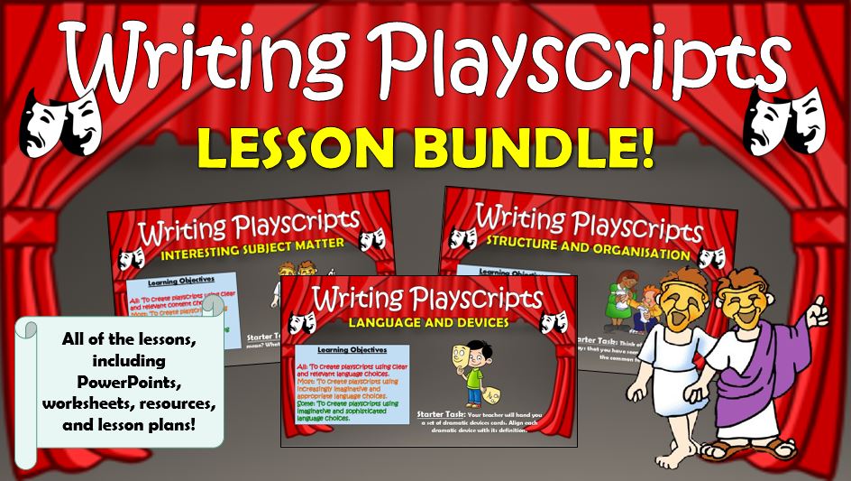 Writing Playscripts Lesson Bundle! Teaching Resources