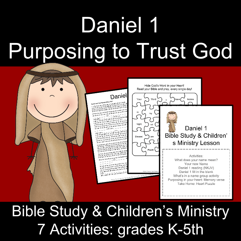 Bible Study Daniel 1 Trusting God Teaching Resources