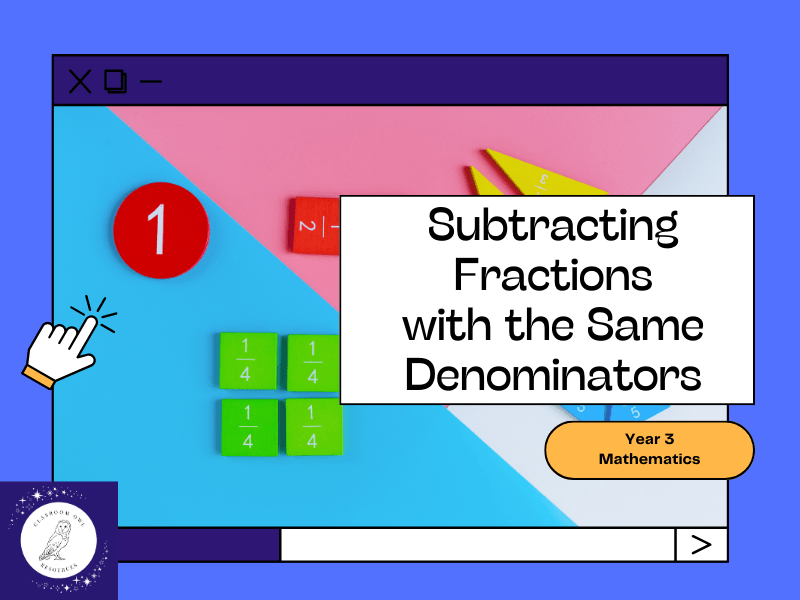 Subtracting Fractions with the Same Denominators | Teaching Resources