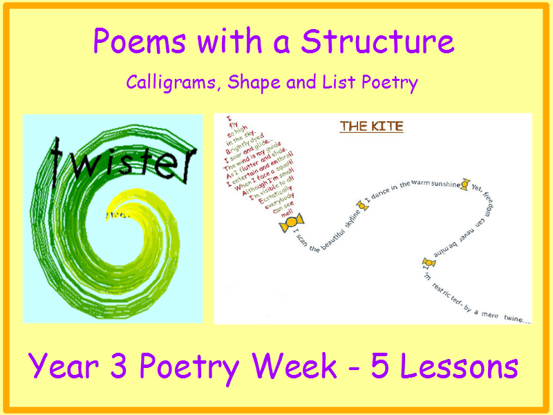 Year 3 Poems with a Structure Calligrams, Shape and List