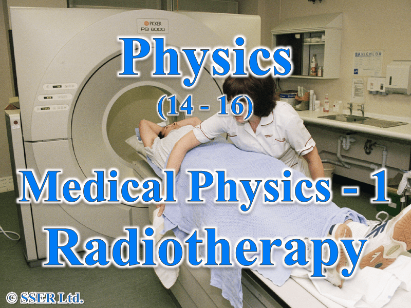 P3.1 Medical Physics 1 Radiotherapy Teaching Resources