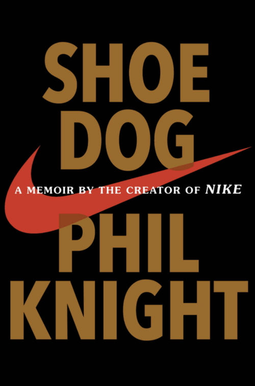 Shoe Dog Book Cover Chapter Shoe Dog Anecdotes From Nike Book Summary