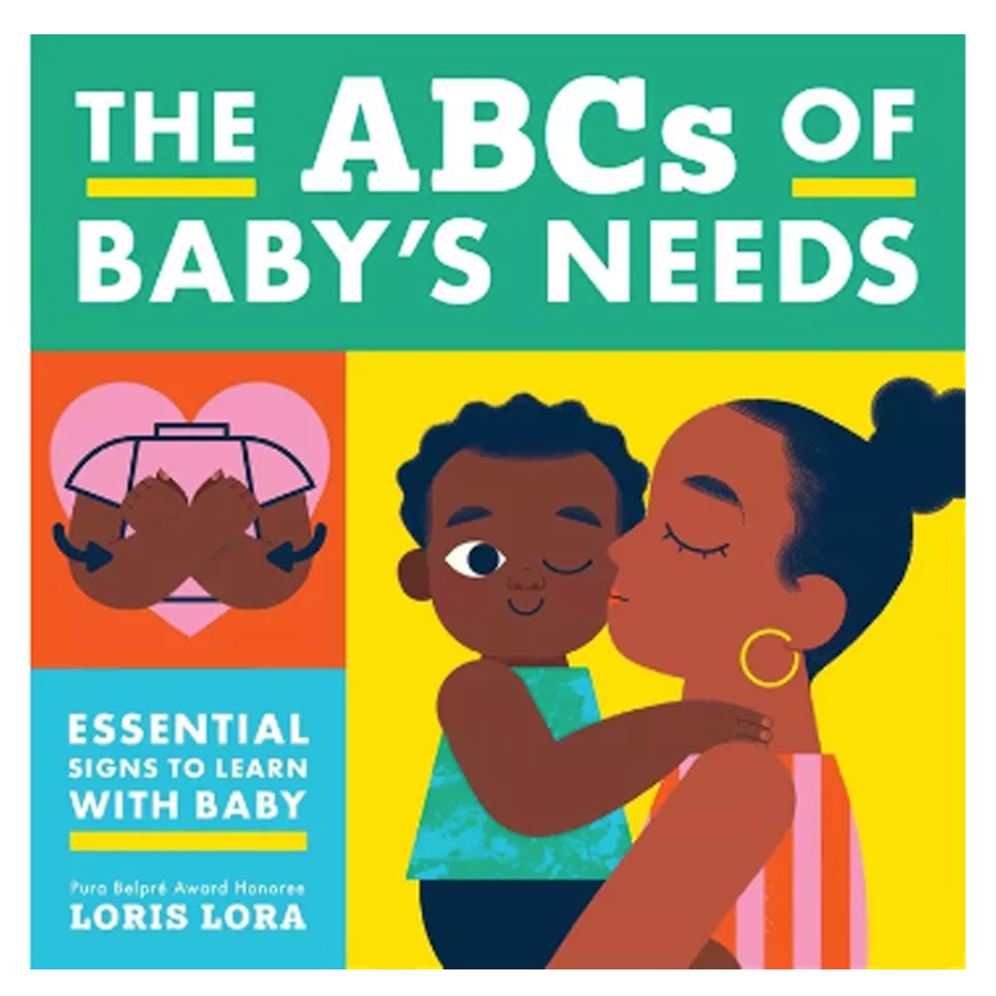 ABCs of Baby's Needs A Sign Language Book For Babies