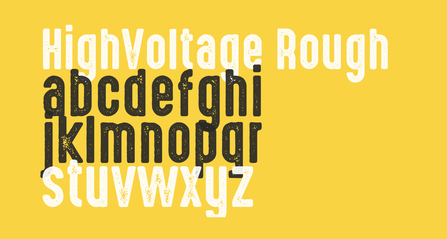 HighVoltage Rough free Font What Font Is