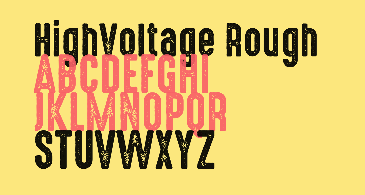 HighVoltage Rough free Font What Font Is