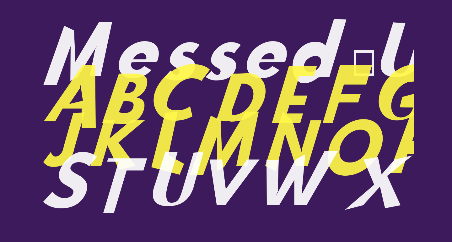 Messed Up free Font What Font Is