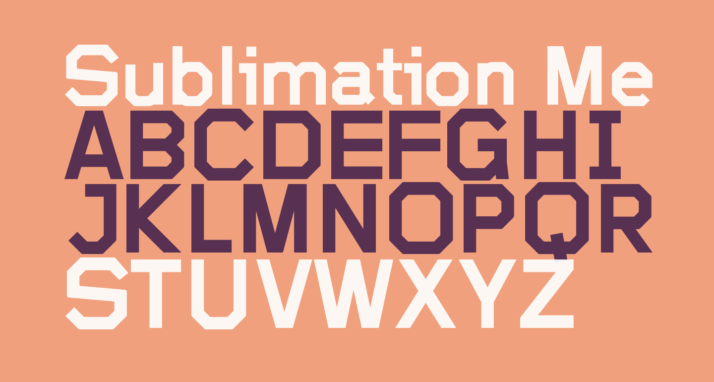 Sublimation Medium free Font What Font Is