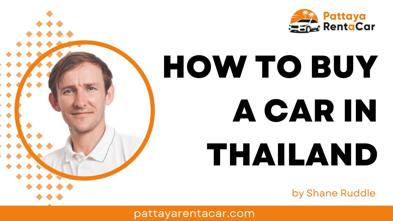 Buying a Car in Thailand
