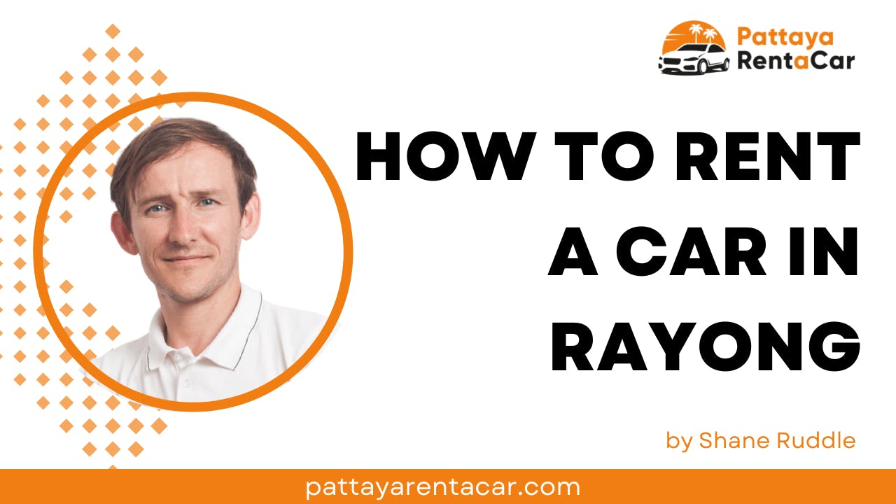 Renting a Car in Rayong