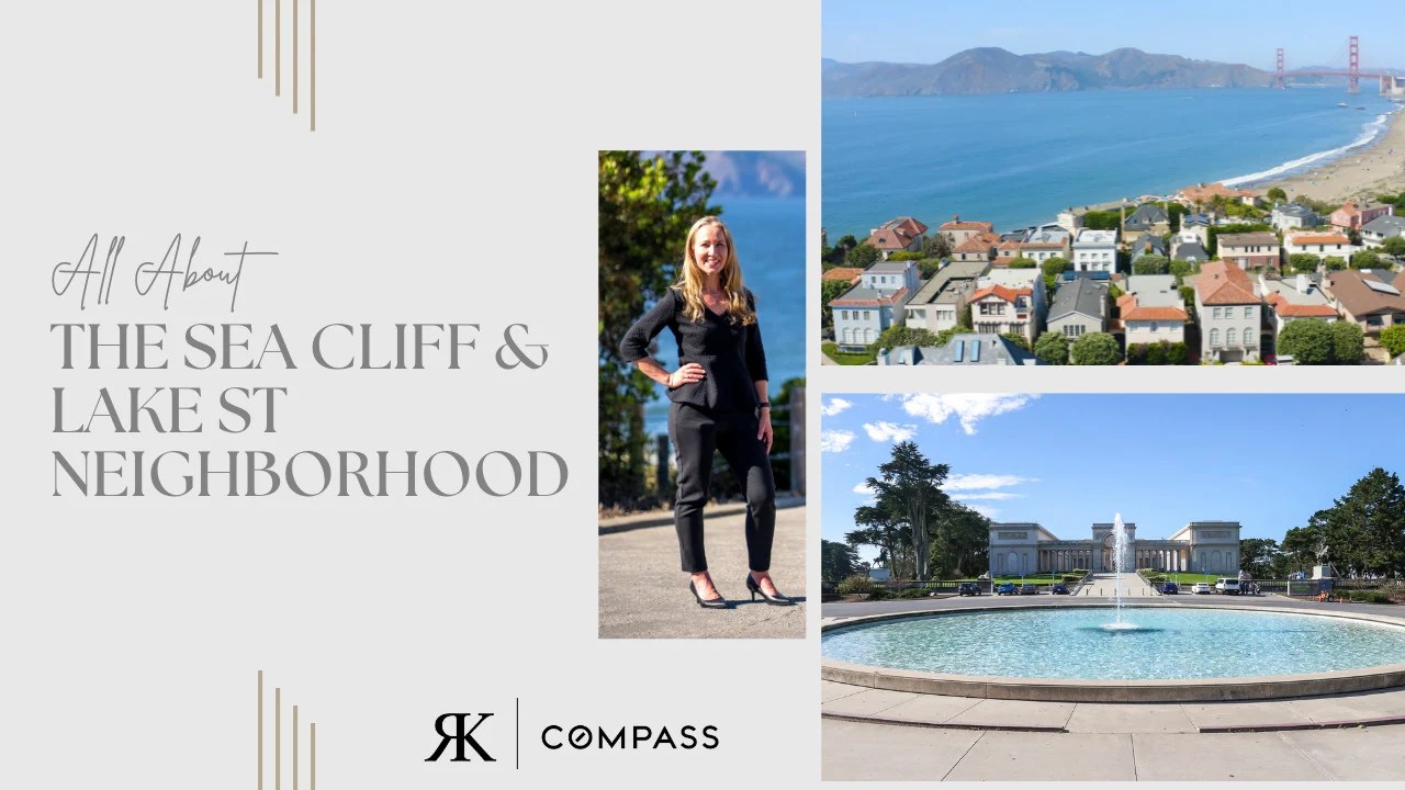 Sea Cliff Real Estate and Living San Francisco Neighborhoods