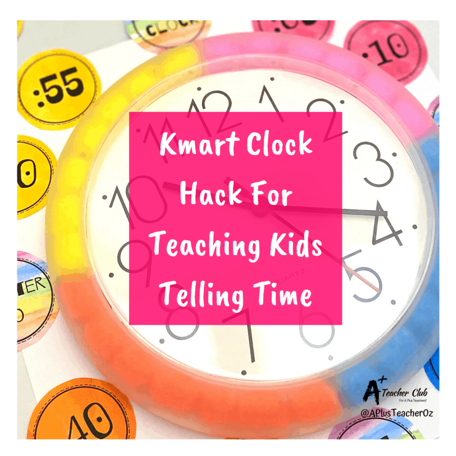 Fun DIY Classroom Clock {Kmart Hack} A Plus Teaching Resources