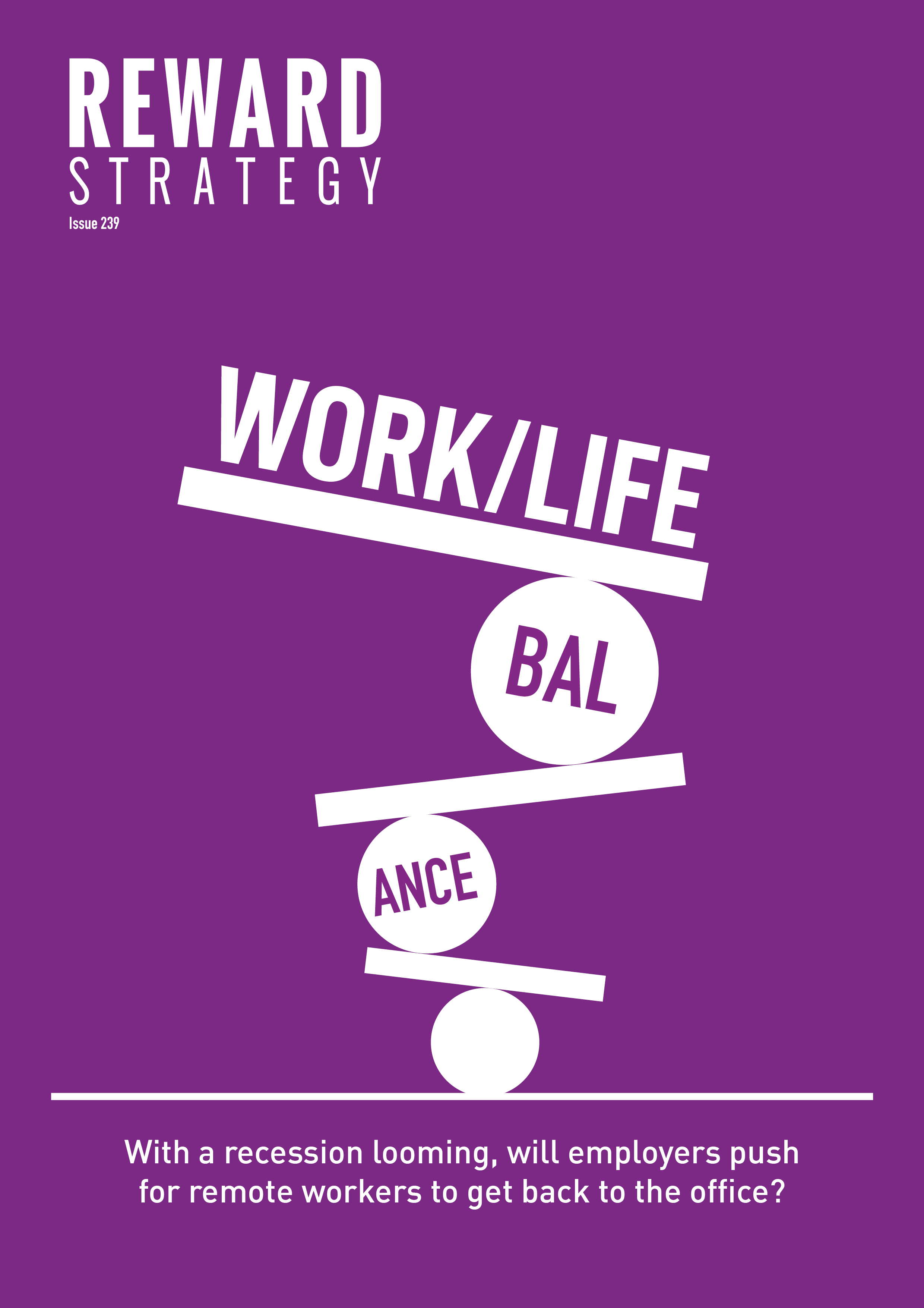 Reward Strategy Reward Strategy Digital Editions Work/life balance