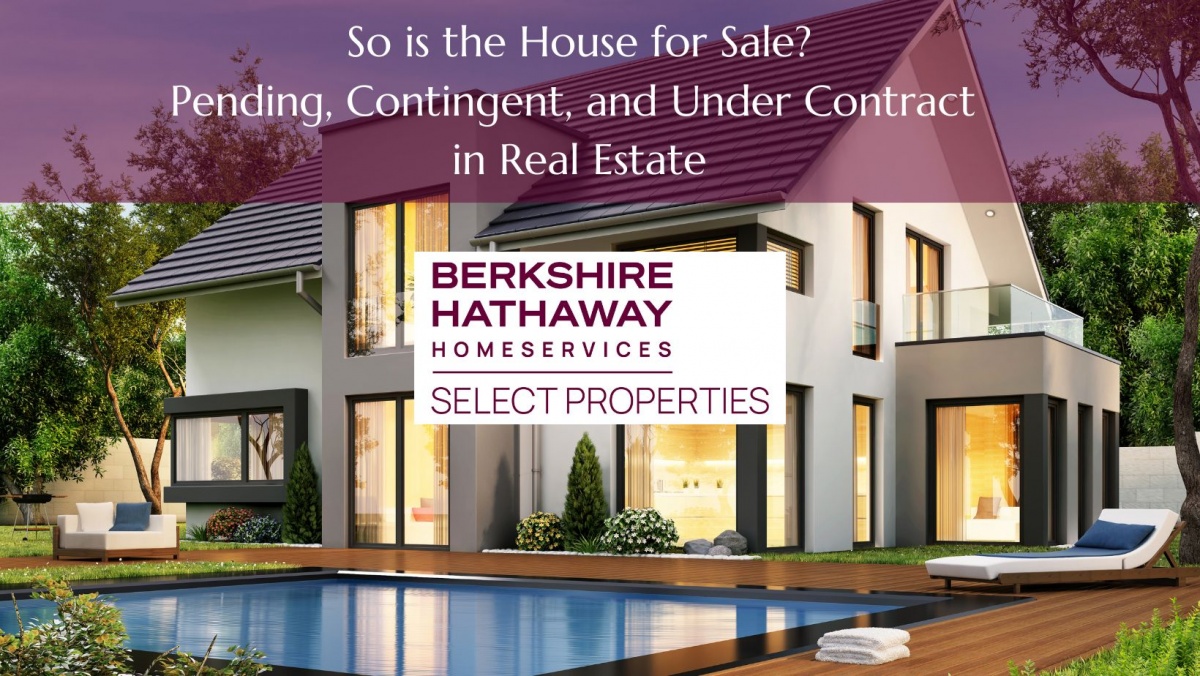 So is the House for Sale? Pending, Contingent, and Under Contract in Real Estate