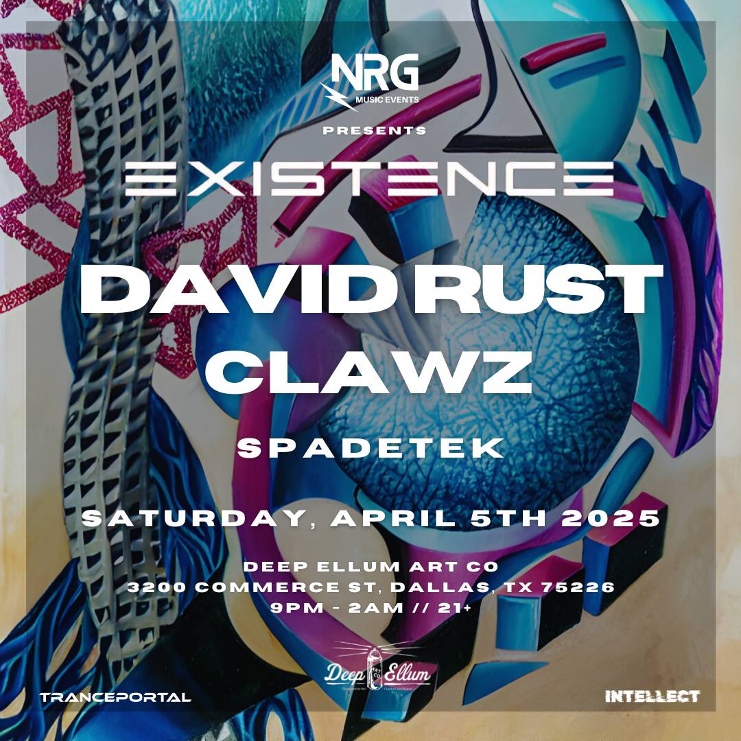 DAVID RUST, CLAWZ, & SPADETEK Tickets, Saturday, April 5 2025 Prekindle