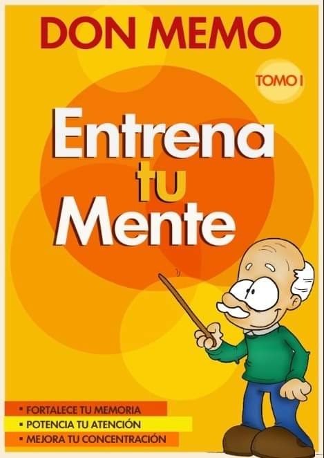 Don Memo Entrena Tu Mente Tomo I - Neurodidactic