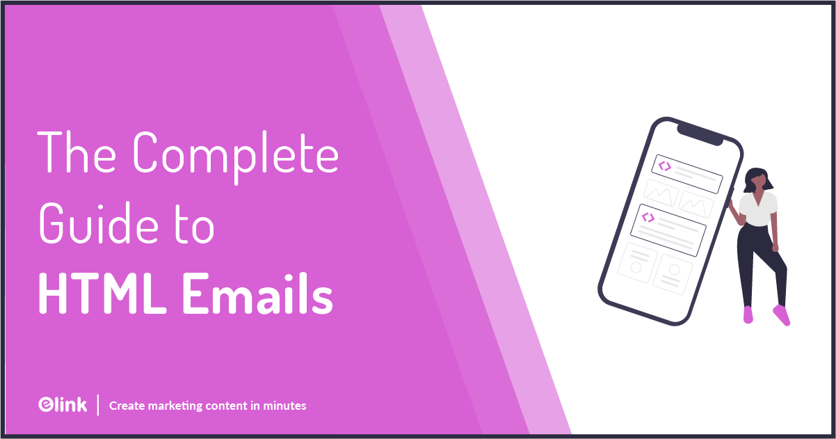 HTML Emails The Complete Guide (+ The Best HTML Email Generator)