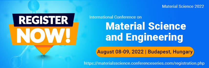 Materials Science And Engineering Events For 2023 In Usa Material Science Conferences 2022 | Advance Material Science Conference| Advanced Material Science Congress | Material Science Congress | Mаteriаls Summit