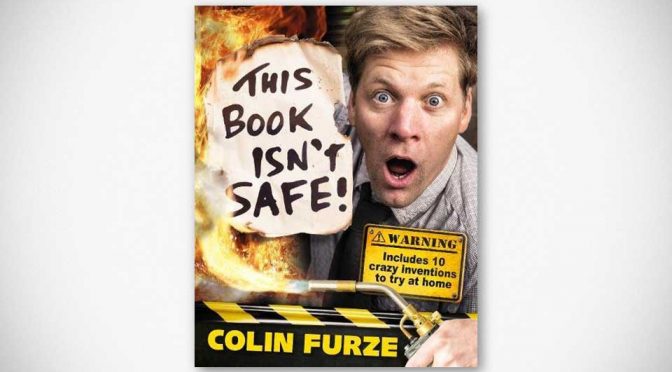 Mad Inventor Colin Furze Has A Book That Teaches Kids To Make Things