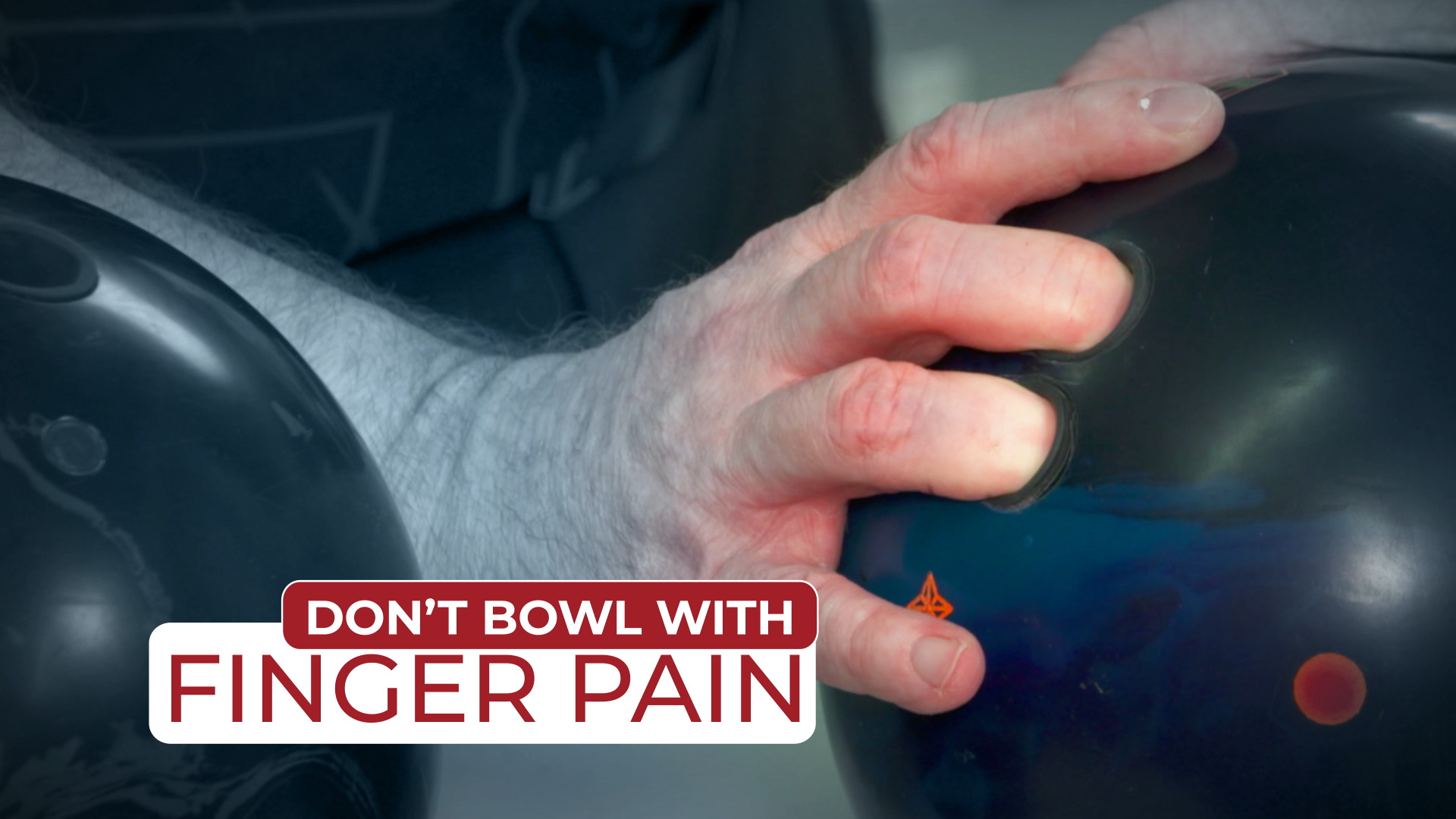 Don’t Bowl with Finger Pain National Bowling Academy