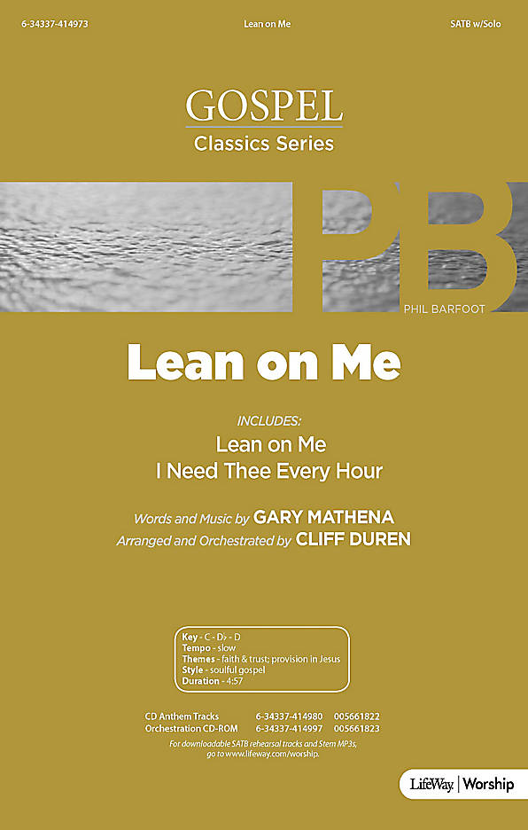 Lean on Me (SATB ) by Gary Mathena / Cliff J.W. Pepper Sheet Music