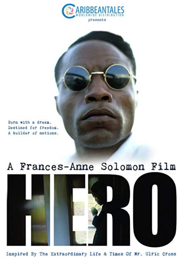 HERO Inspired By The Extraordinary Life & Times Of Mr. Ulric Cross