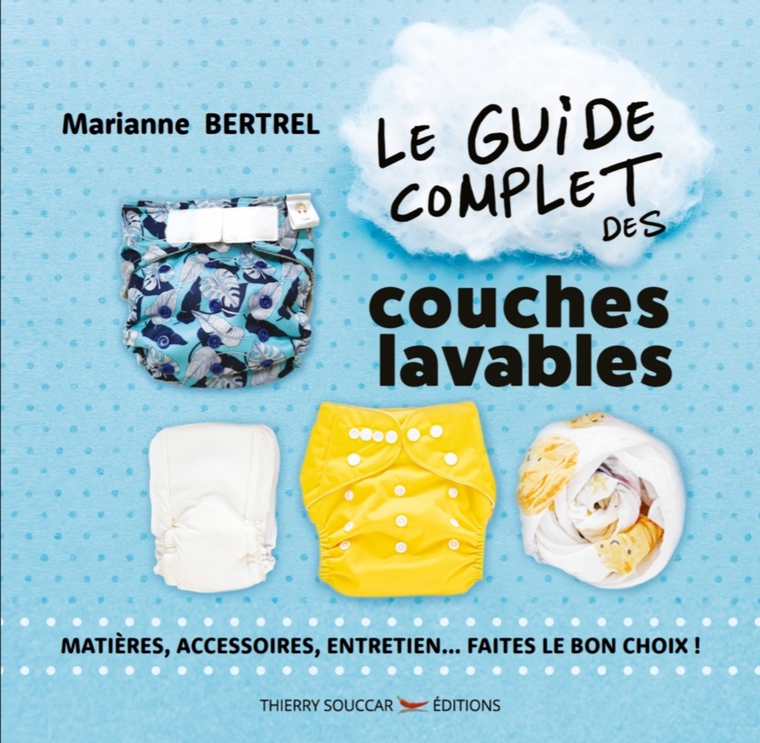 Couches lavables le guide complet Ulule