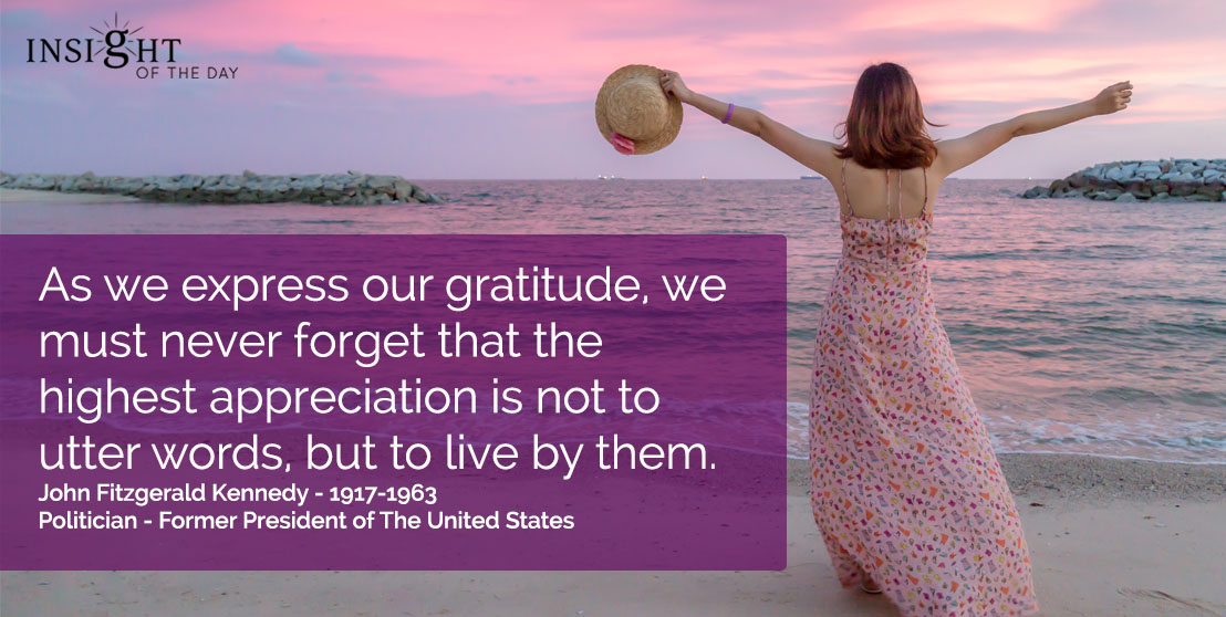 express gratitude never highest appreciation utter words live