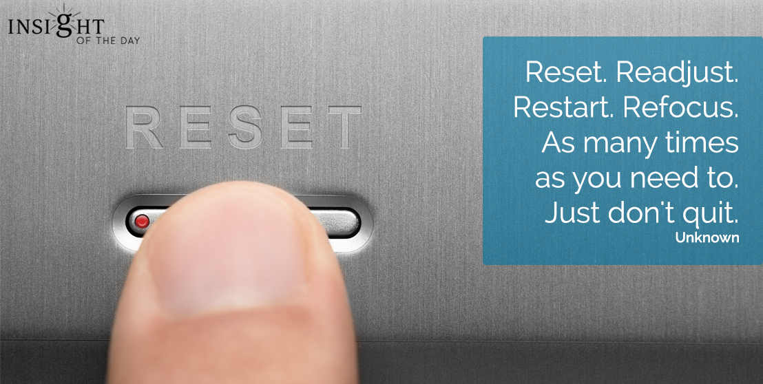 reset readjust restart refocus quit unknown