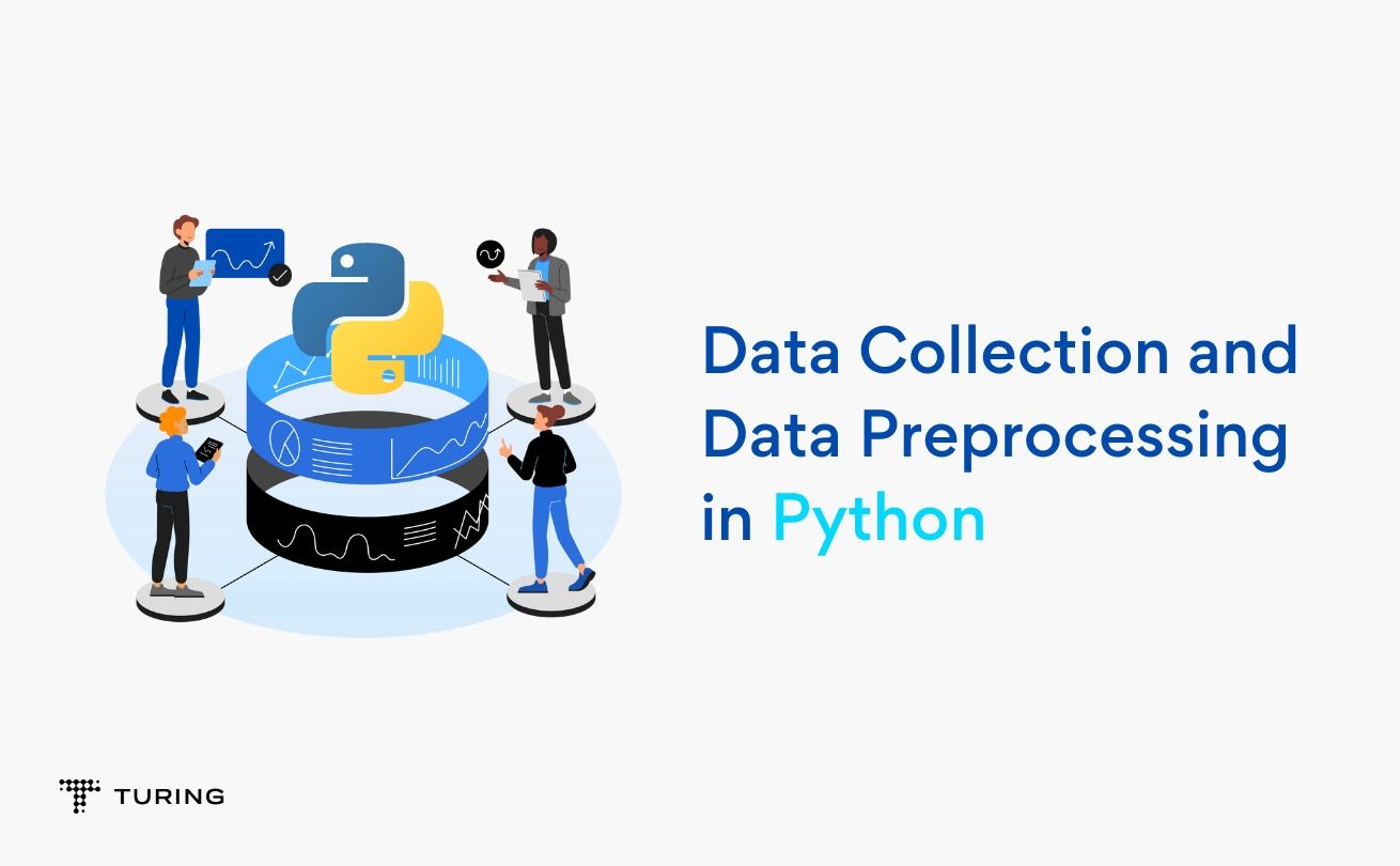 How data collection & data preprocessing assist machine learning.