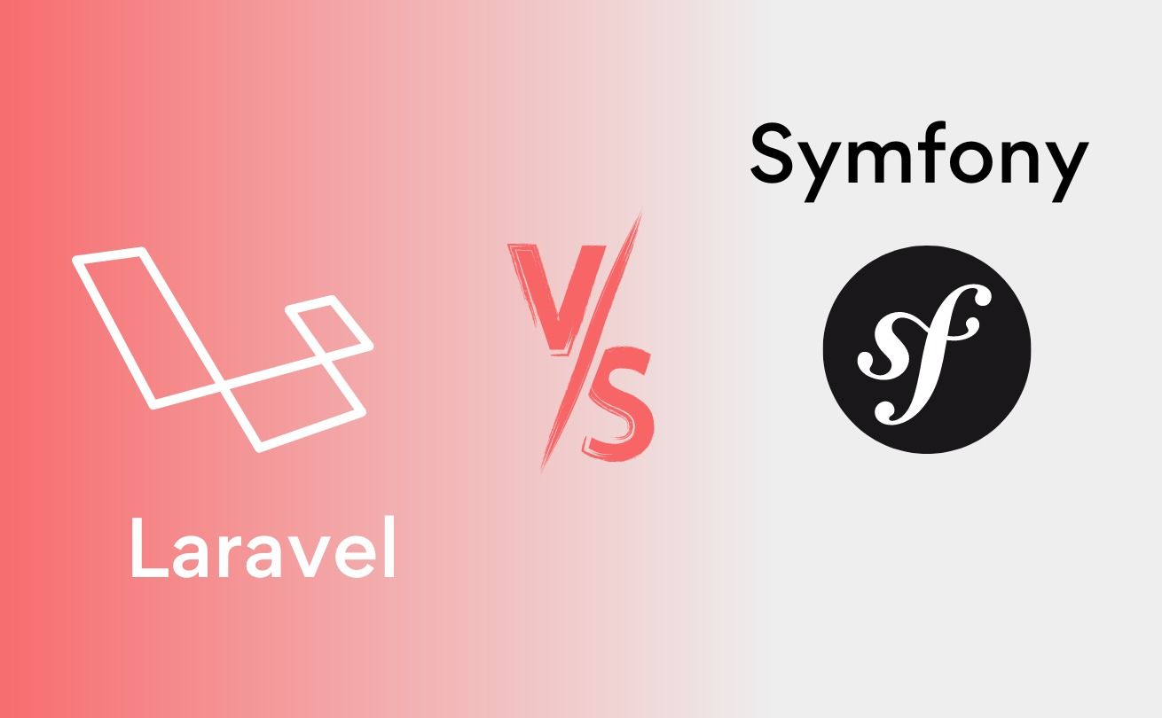 Laravel vs Symfony Which Is Better in 2023?