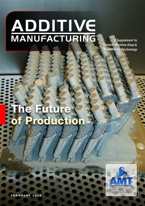 Additive Manufacturing February 2014 Digital Edition Additive
