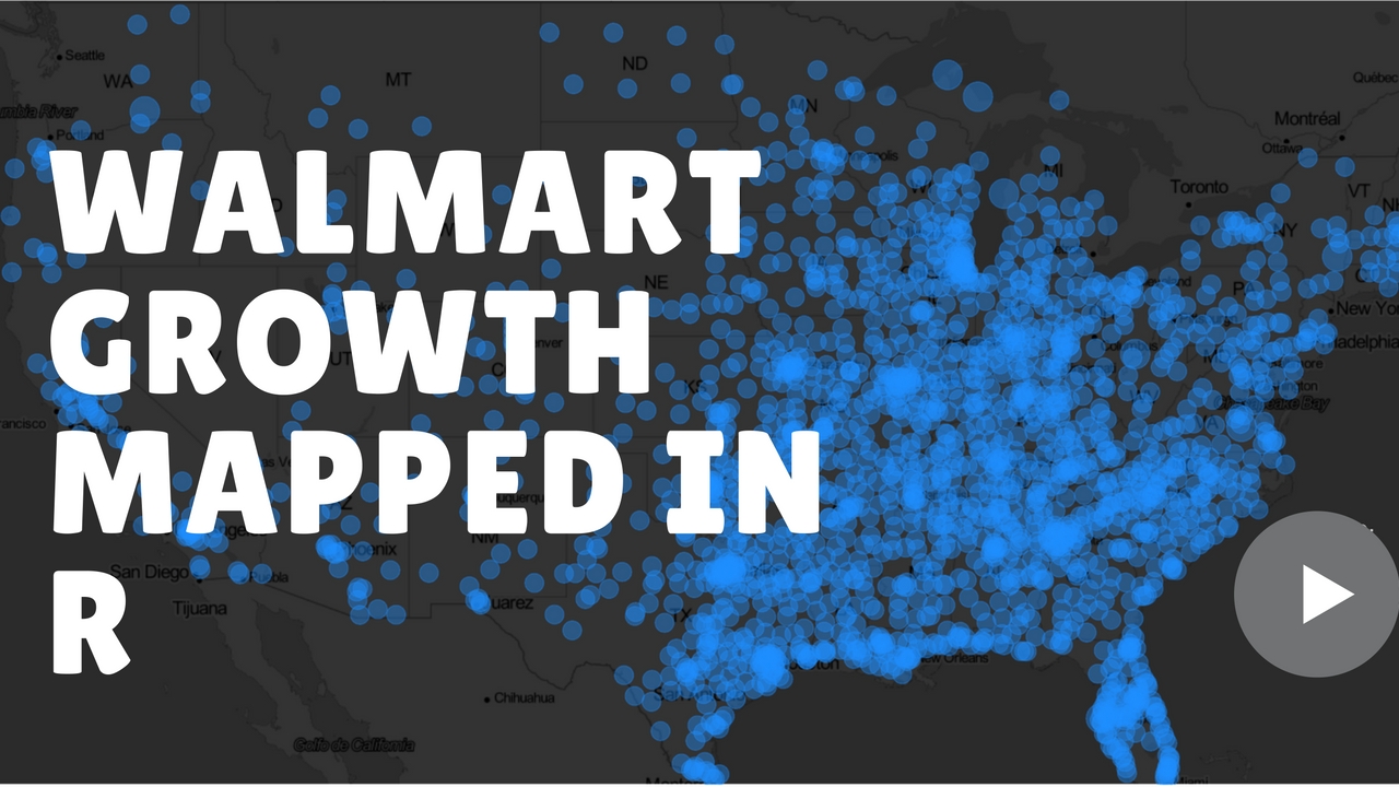Mapping Walmart Growth Across the US using R nandeshwar.info